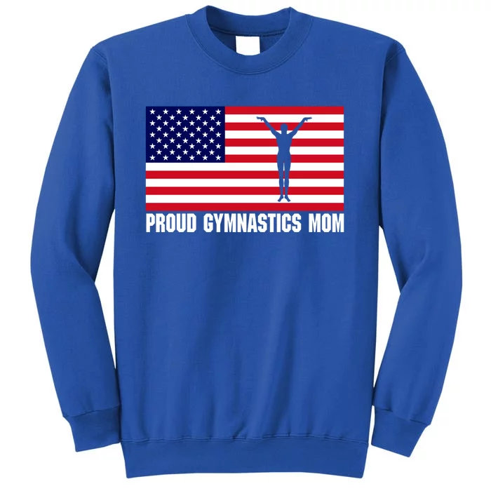 Gymnastics Mom Great Gift With Usa Flag Tall Sweatshirt