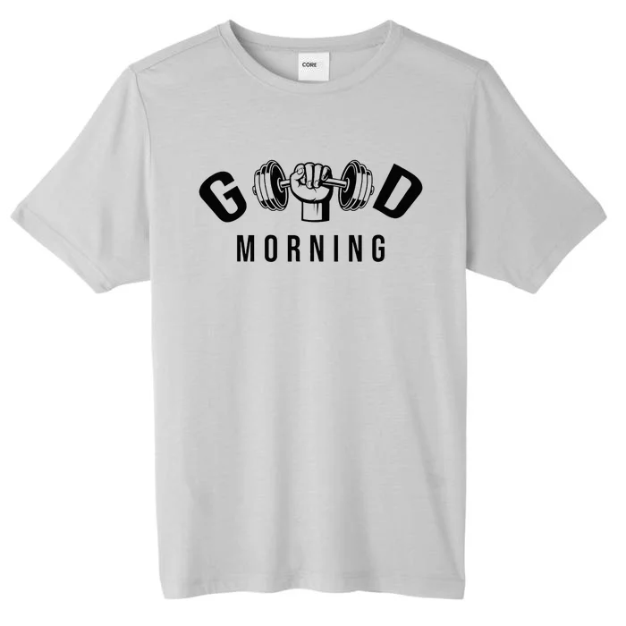 Good Morning Gym ChromaSoft Performance T-Shirt