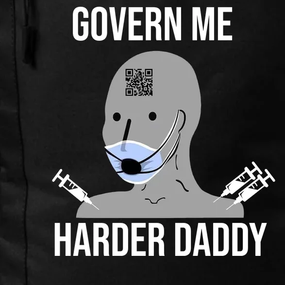 Govern Me Harder Daddy Daily Commute Backpack