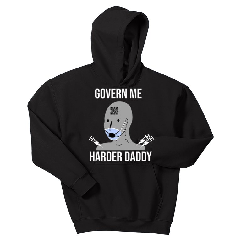 Govern Me Harder Daddy Kids Hoodie