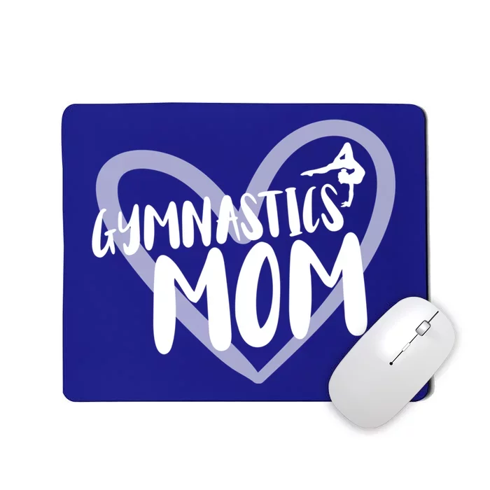 Gymnastics Mom Heart Gymnast Funny Gift Mousepad