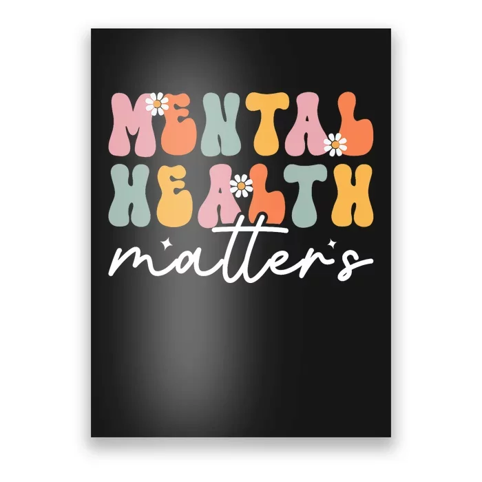 Groovy Mental Health Matters Human Brain Illness Awareness Poster