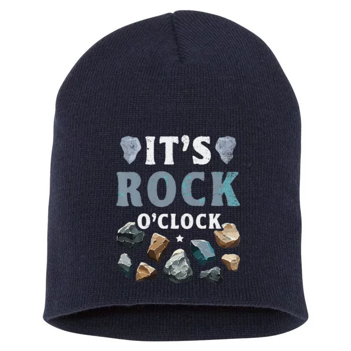 Geology Mineral Hunting ItS Rock OClock Rocks Collector Short Acrylic Beanie