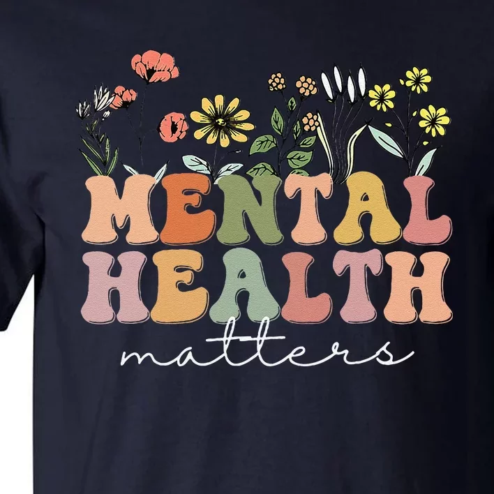 Groovy Mental Health Matters Human Brain Illness Awareness Tall T-Shirt