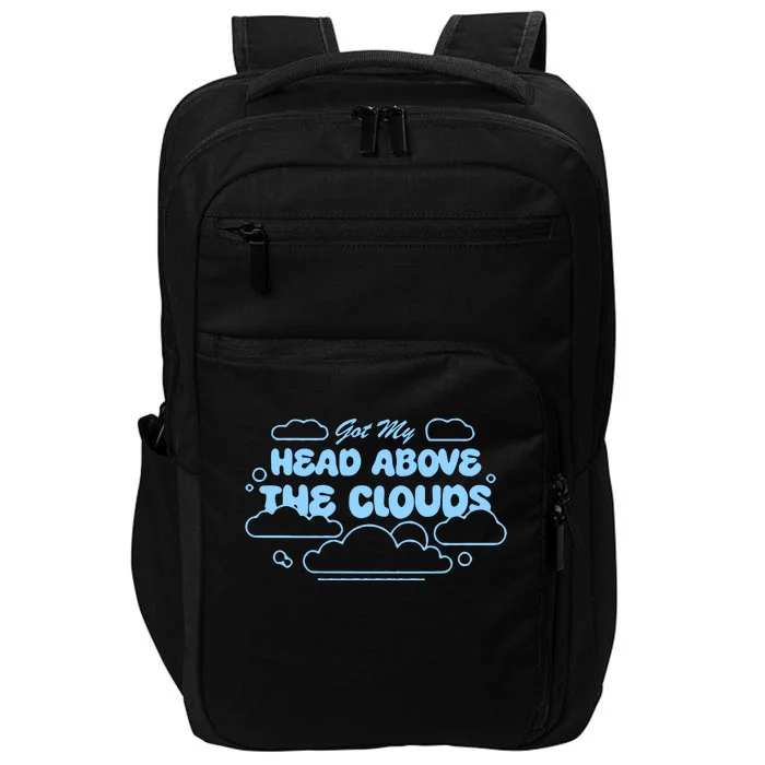 Got My Head Above The Clouds Impact Tech Backpack