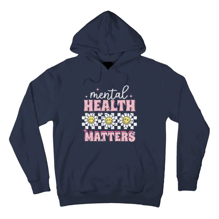 Groovy Mental Health Matters Human Brain Illness Awareness Tall Hoodie