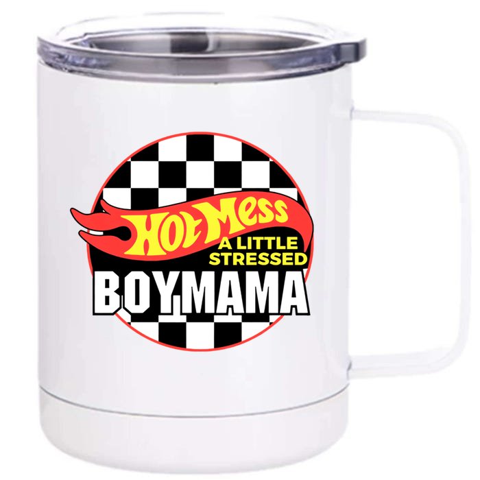 Gift Mama Hot Mess A Little Stressed Mama Meaningful Gift Front & Back 12oz Stainless Steel Tumbler Cup