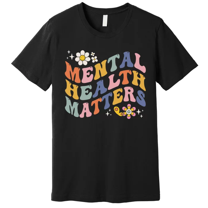 Groovy Mental Health Matters Human Brain Illness Awareness Premium T-Shirt