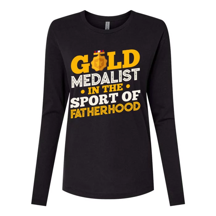 Gold Medalist In The Sport Of Fatherhood Gift Womens Cotton Relaxed Long Sleeve T-Shirt