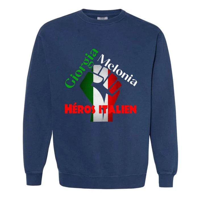 Georgia Meloni Italian Hero Garment-Dyed Sweatshirt