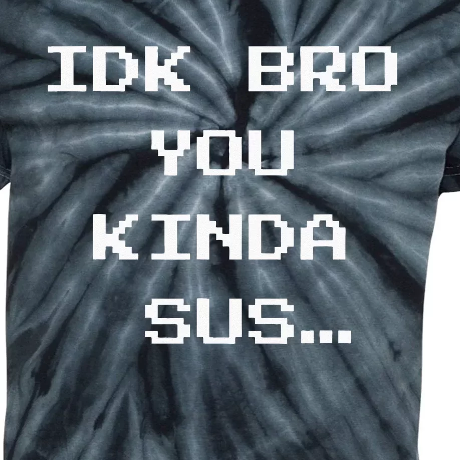 Gaming Meme Impostor Coffee IDK Bro You Kinda Sus Kids Tie-Dye T-Shirt