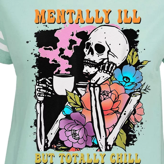 Groovy Mentally Ill But Totally Chill Halloween Skeleton Enza Ladies Jersey Football T-Shirt