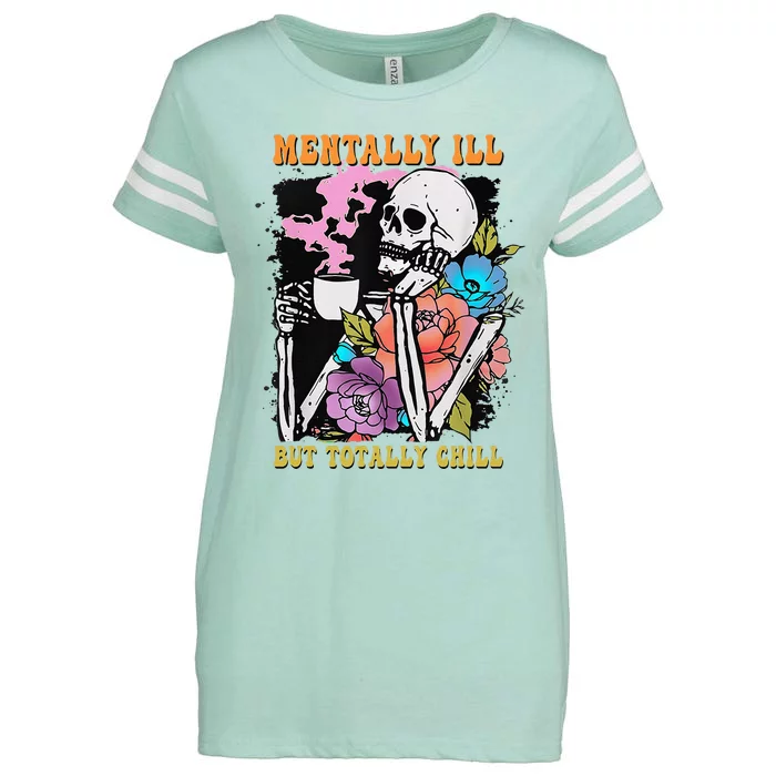 Groovy Mentally Ill But Totally Chill Halloween Skeleton Enza Ladies Jersey Football T-Shirt