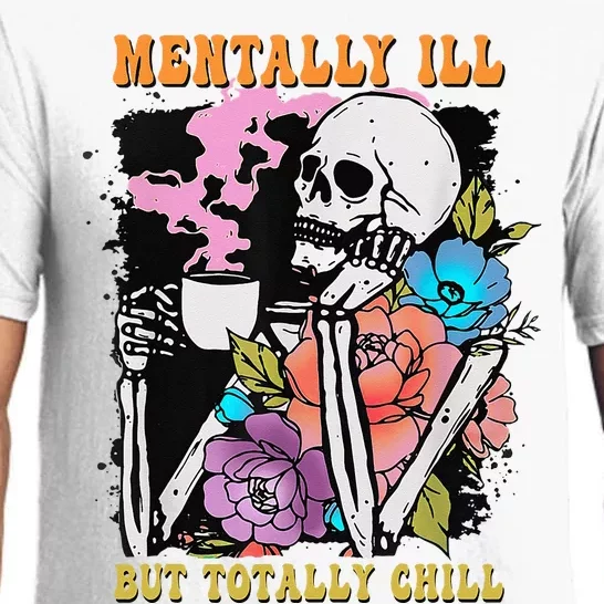 Groovy Mentally Ill But Totally Chill Halloween Skeleton Pajama Set