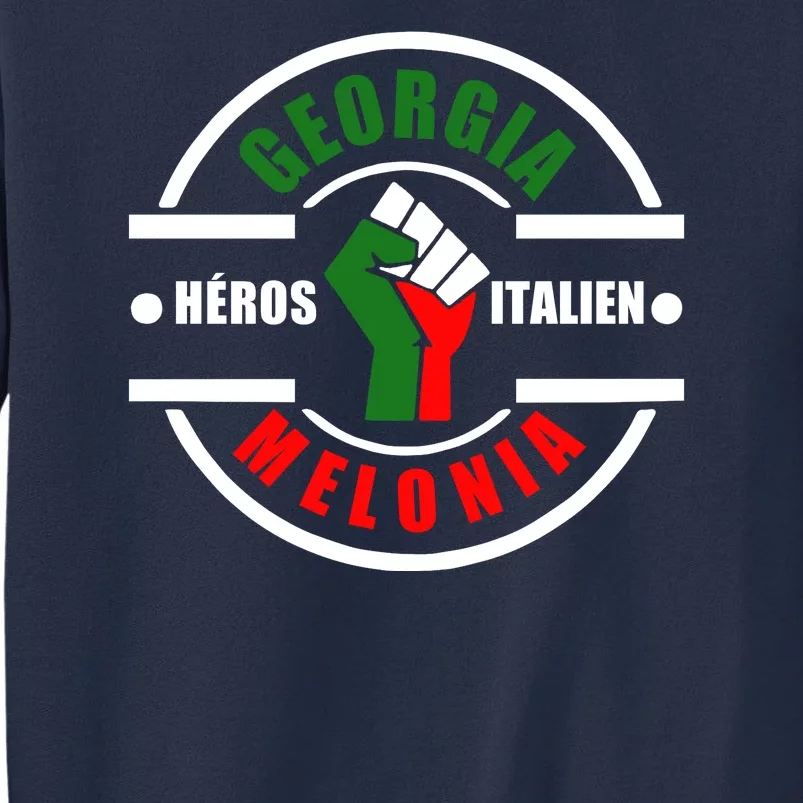 Georgia Meloni Italian Hero Sweatshirt