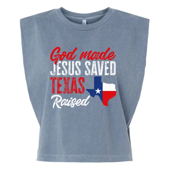 God Made Jesus Saved Texas Raised Garment-Dyed Women's Muscle Tee