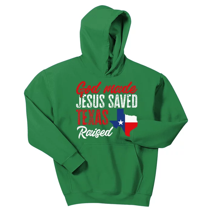 God Made Jesus Saved Texas Raised Kids Hoodie