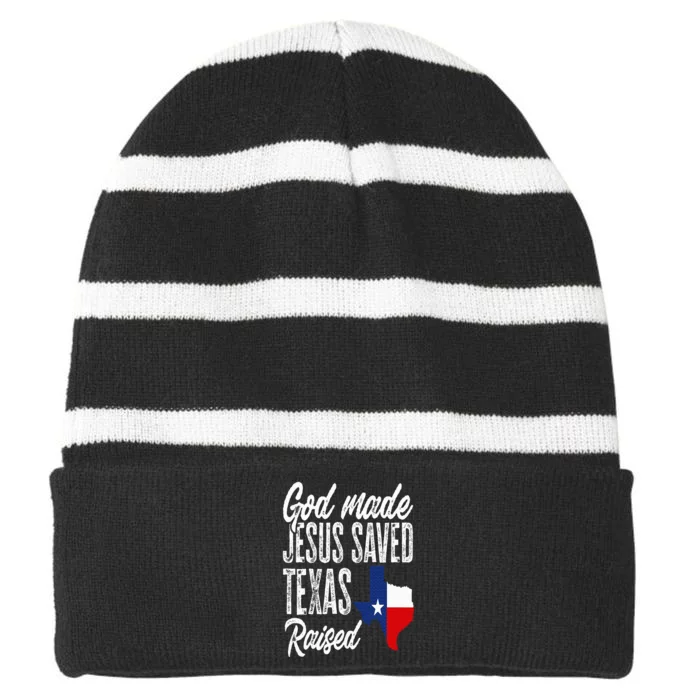 God Made Jesus Saved Texas Raised Texas Pride State Striped Beanie with Solid Band