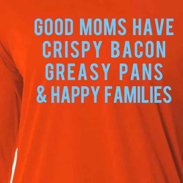 Good Moms Know Bacon Gift Cooling Performance Long Sleeve Crew