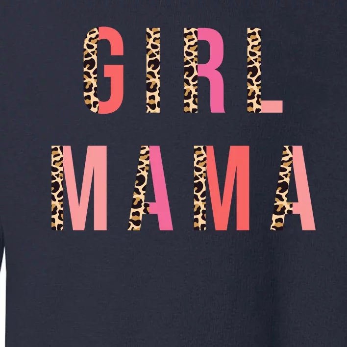 Girl Mama Leopard Toddler Sweatshirt