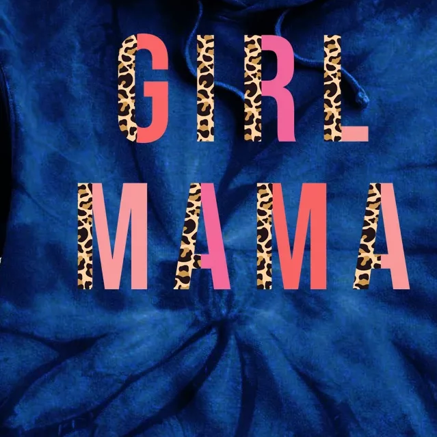 Girl Mama Leopard Tie Dye Hoodie