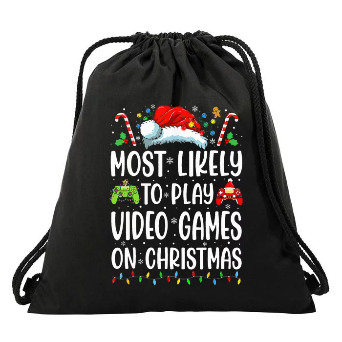 Gamer Most Likely To Play Video Games On Christmas Drawstring Bag