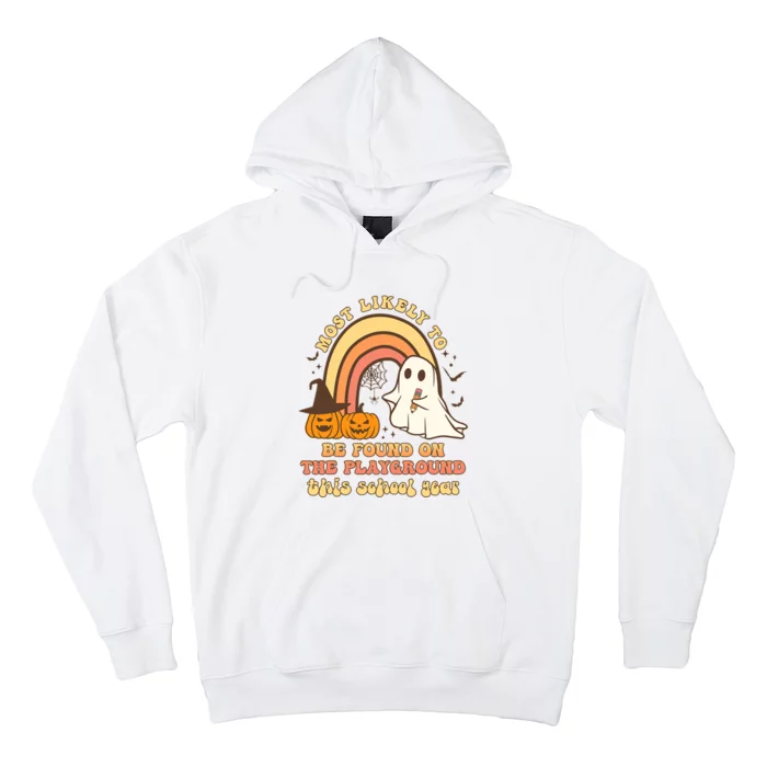 Groovy Most Likely To Be Found On The Playground Halloween Hoodie