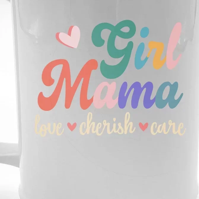 Girl Mama Love Cherish Care Family Front & Back Beer Stein