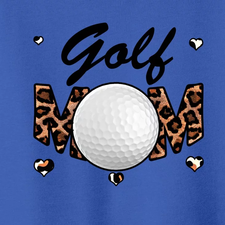 Golf Mom Leopard Funny Golf Mom Mother's Day Gift Toddler T-Shirt