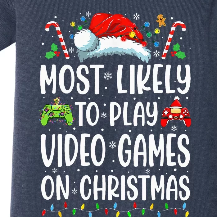 Gamer Most Likely To Play Video Games On Christmas Baby Bodysuit