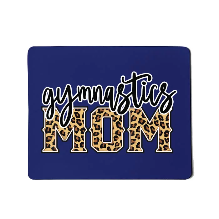 Gymnastics Mom Leopard Print Womens Proud Gymnast Mother Mousepad