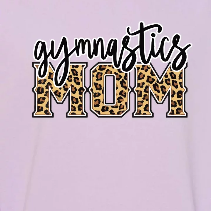 Gymnastics Mom Leopard Print Womens Proud Gymnast Mother Garment-Dyed Sweatshirt