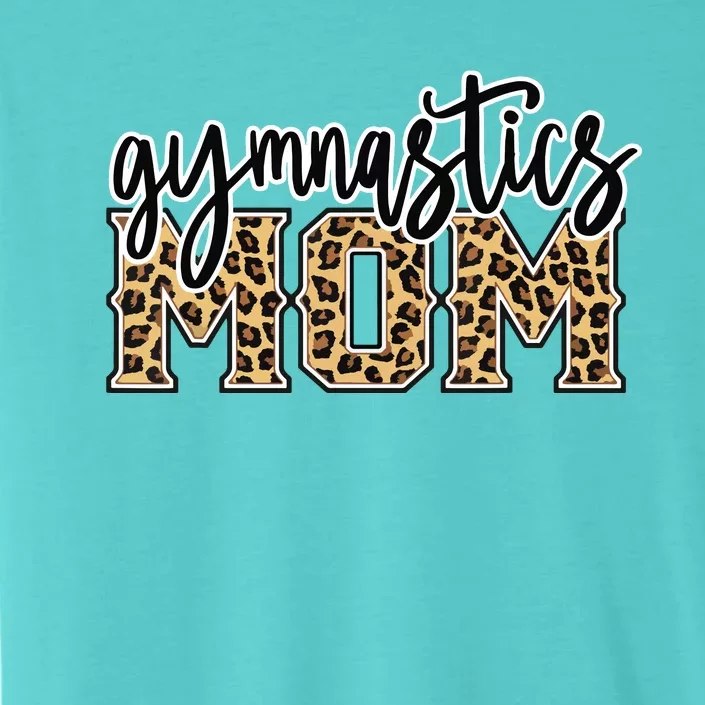 Gymnastics Mom Leopard Print Womens Proud Gymnast Mother ChromaSoft Performance T-Shirt