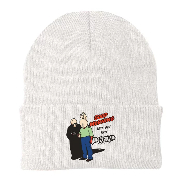 Good Morning Lets Get This Dread Knit Cap Winter Beanie