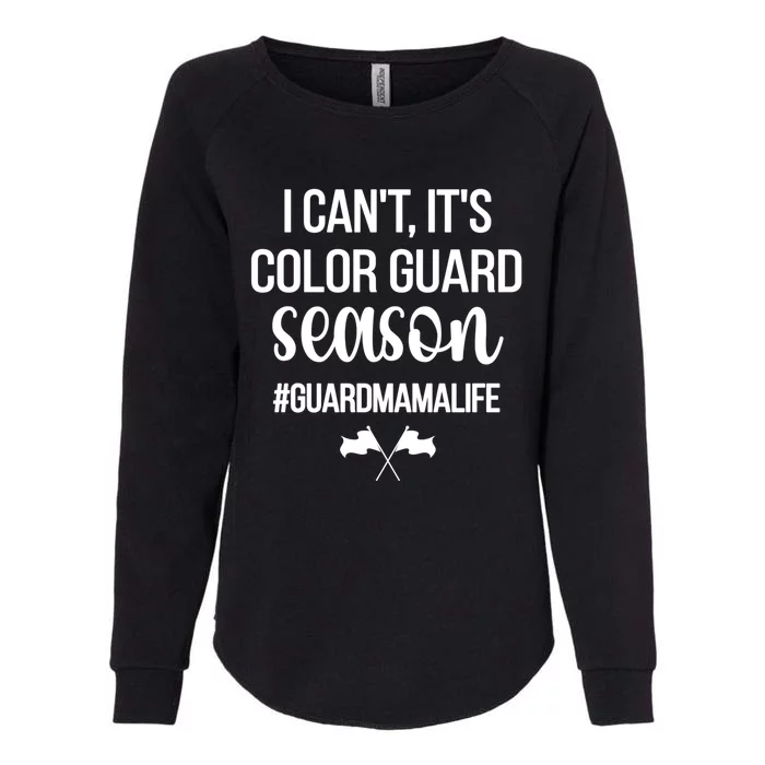 Guard Mama Life Color Guard Mom Of A Guard Member Cute Gift Womens California Wash Sweatshirt