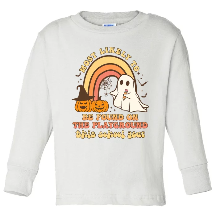 Groovy Most Likely To Be Found On The Playground Halloween Toddler Long Sleeve Shirt