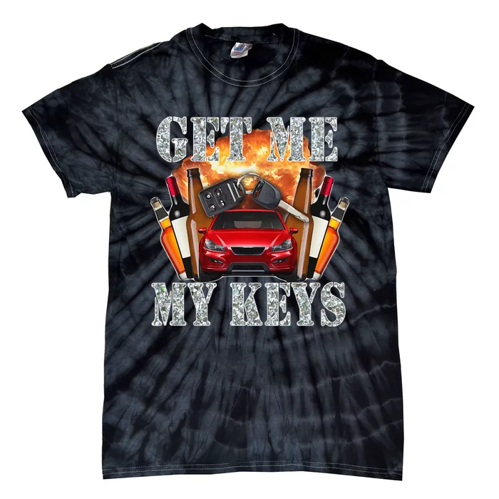 Get Me My Keys Tie-Dye T-Shirt