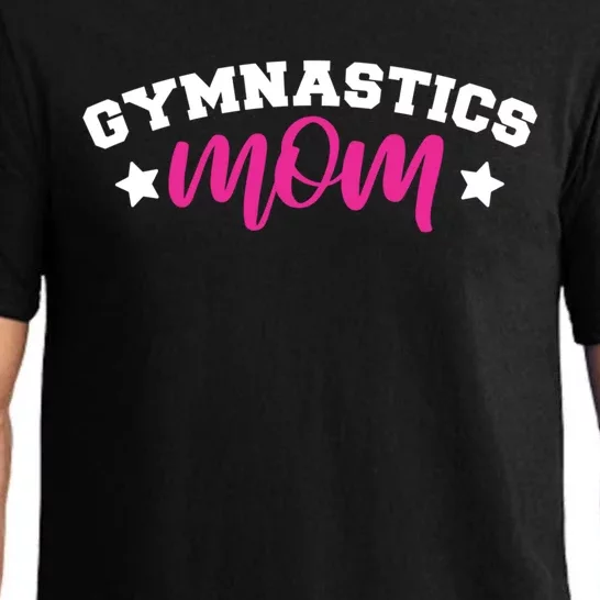 Gymnastics Mom Meaningful Gift Proud Gymnast Mother Saying Tumble Parent Gift Pajama Set