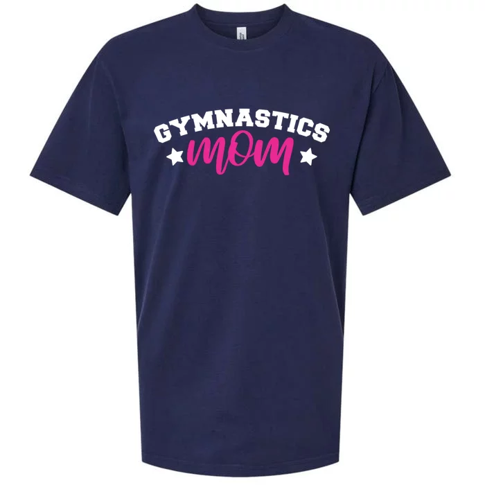 Gymnastics Mom Meaningful Gift Proud Gymnast Mother Saying Tumble Parent Gift Sueded Cloud Jersey T-Shirt