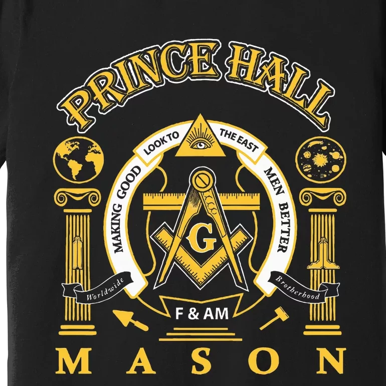 Greats Mason Masonic Prince Hall Masons Presidents Day Premium T-Shirt