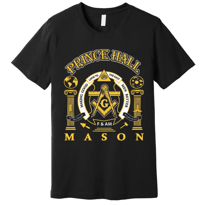 Greats Mason Masonic Prince Hall Masons Presidents Day Premium T-Shirt