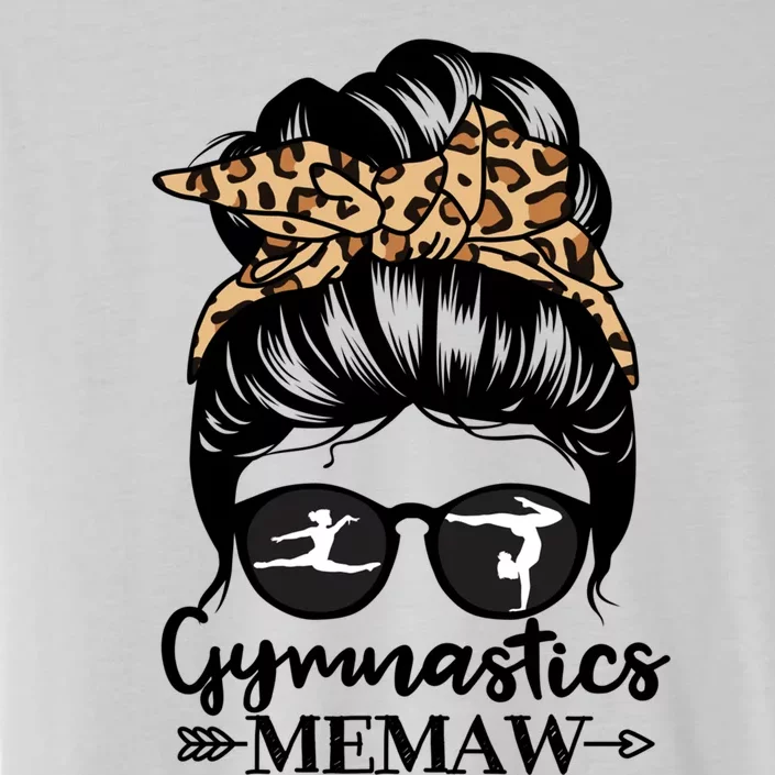 Gymnastics Memaw Messy Bun Hair Funny Gymnast Memaw Gift ChromaSoft Performance T-Shirt