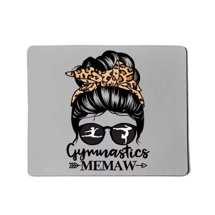 Gymnastics Memaw Messy Bun Hair Funny Gymnast Memaw Gift Mousepad