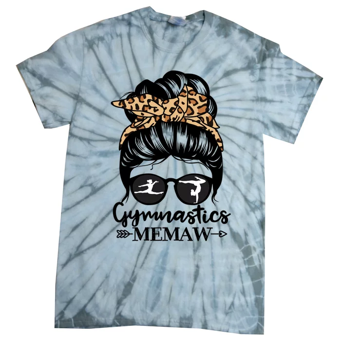 Gymnastics Memaw Messy Bun Hair Funny Gymnast Memaw Gift Tie-Dye T-Shirt