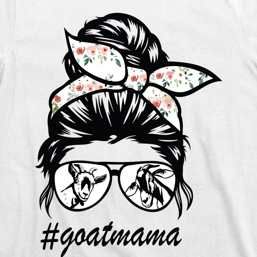 Goat Mama Messy Bun Goat Mom Messy Bun Hair Glasses T-Shirt