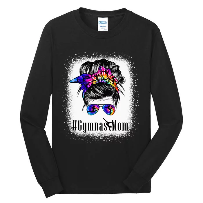 Gymnastics Mom Messy Bun Bleached Gymnast Tall Long Sleeve T-Shirt