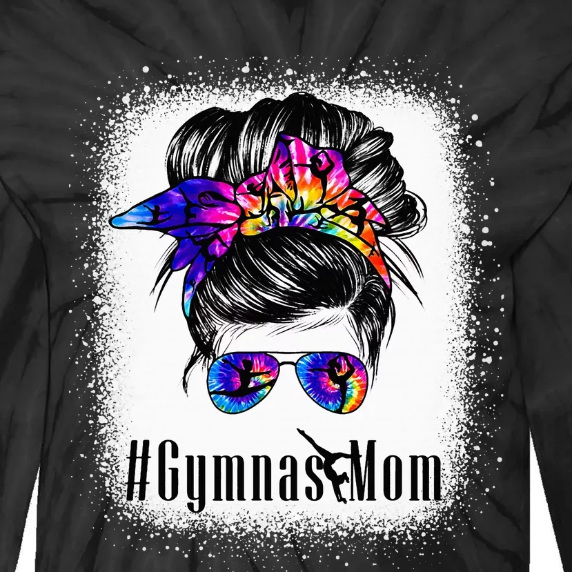 Gymnastics Mom Messy Bun Bleached Gymnast Tie-Dye Long Sleeve Shirt