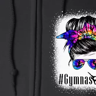 Gymnastics Mom Messy Bun Bleached Gymnast Full Zip Hoodie