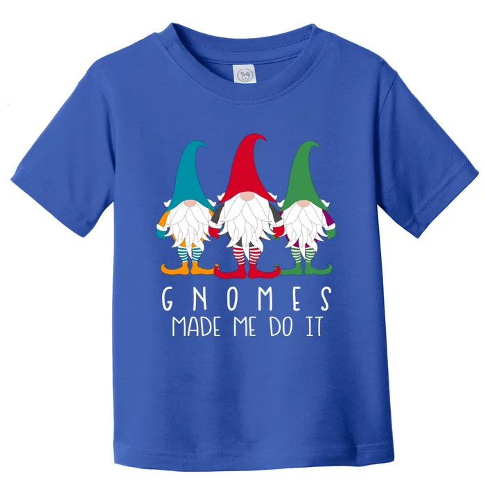 Gnomes Made Me Do It Nordic Santa Gnome Funny Christmas Gift Toddler T-Shirt