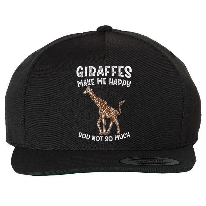 Giraffes Make Me Happy You Not So Much Wool Snapback Cap